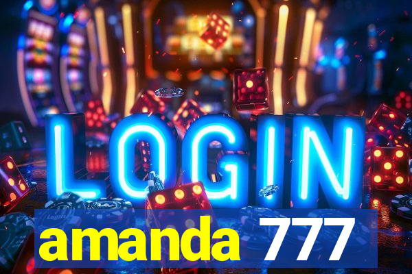 amanda 777